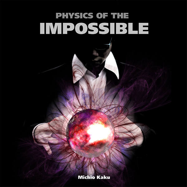 physics of the impossible review