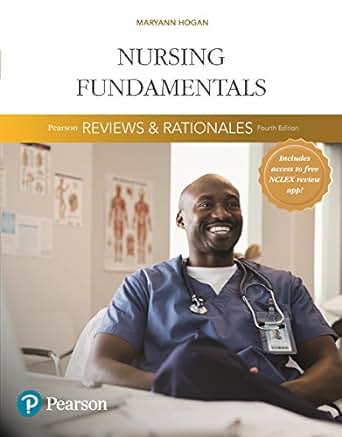 nursing fundamentals reviews and rationales