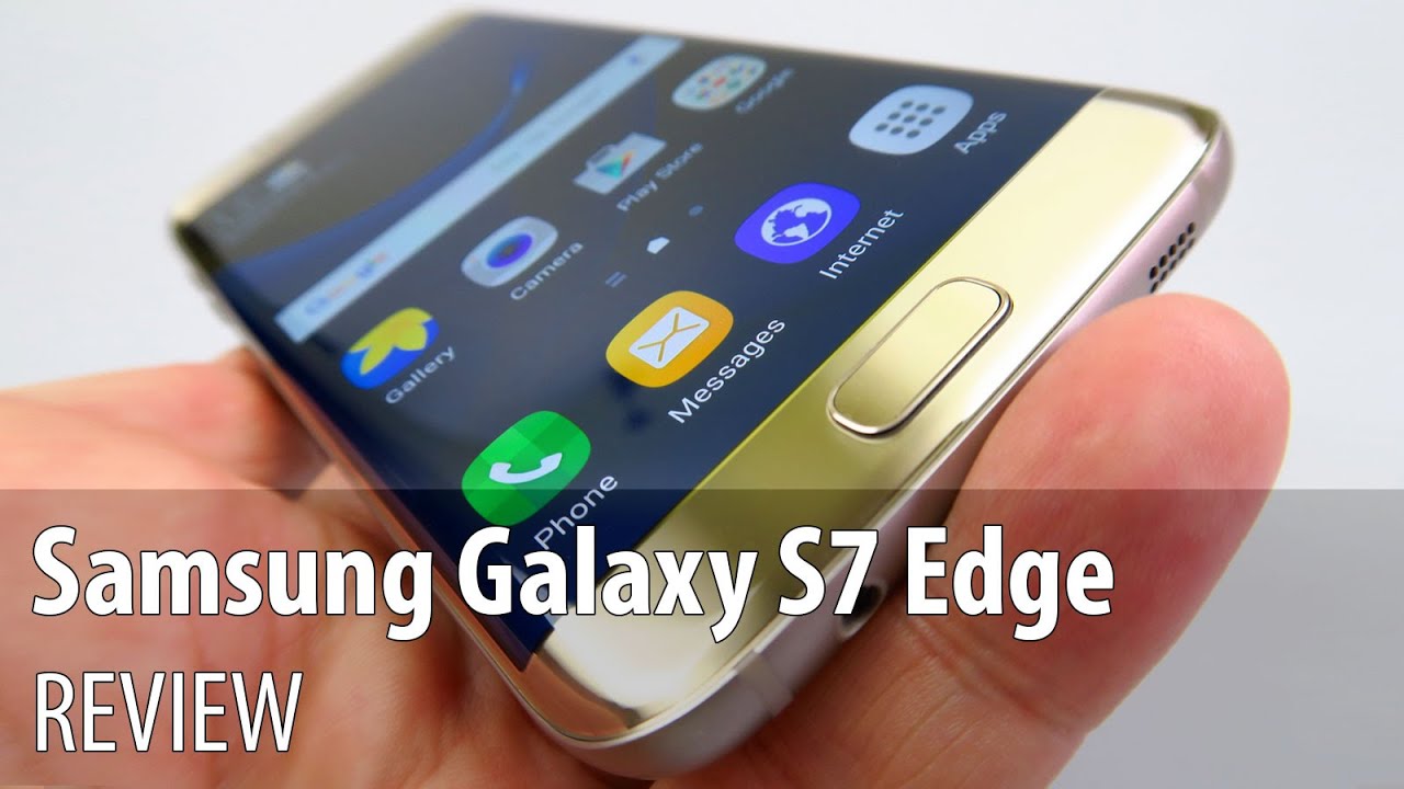 samsung s7 edge review youtube